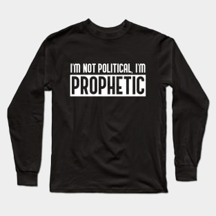Prophetic (white) Long Sleeve T-Shirt
